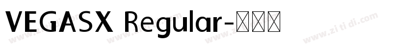 VEGASX Regular字体转换